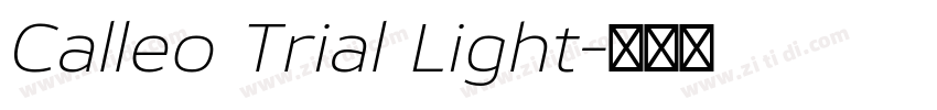 Calleo Trial Light字体转换 Calleo Trial Light字体转换